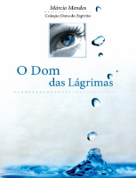 O Dom das Lagrimas - Marcio Mendes.pdf